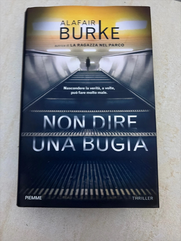 libro thriller Non dire una bugia di Alafair Burke
