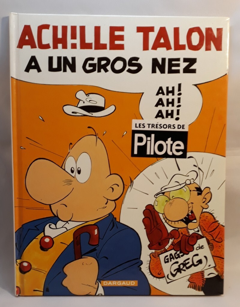 ACHILLE TALON A UN GROS NEZ - T.30 GREG DARGAUD 1982 CARTONATO LINGUA FRANCESE