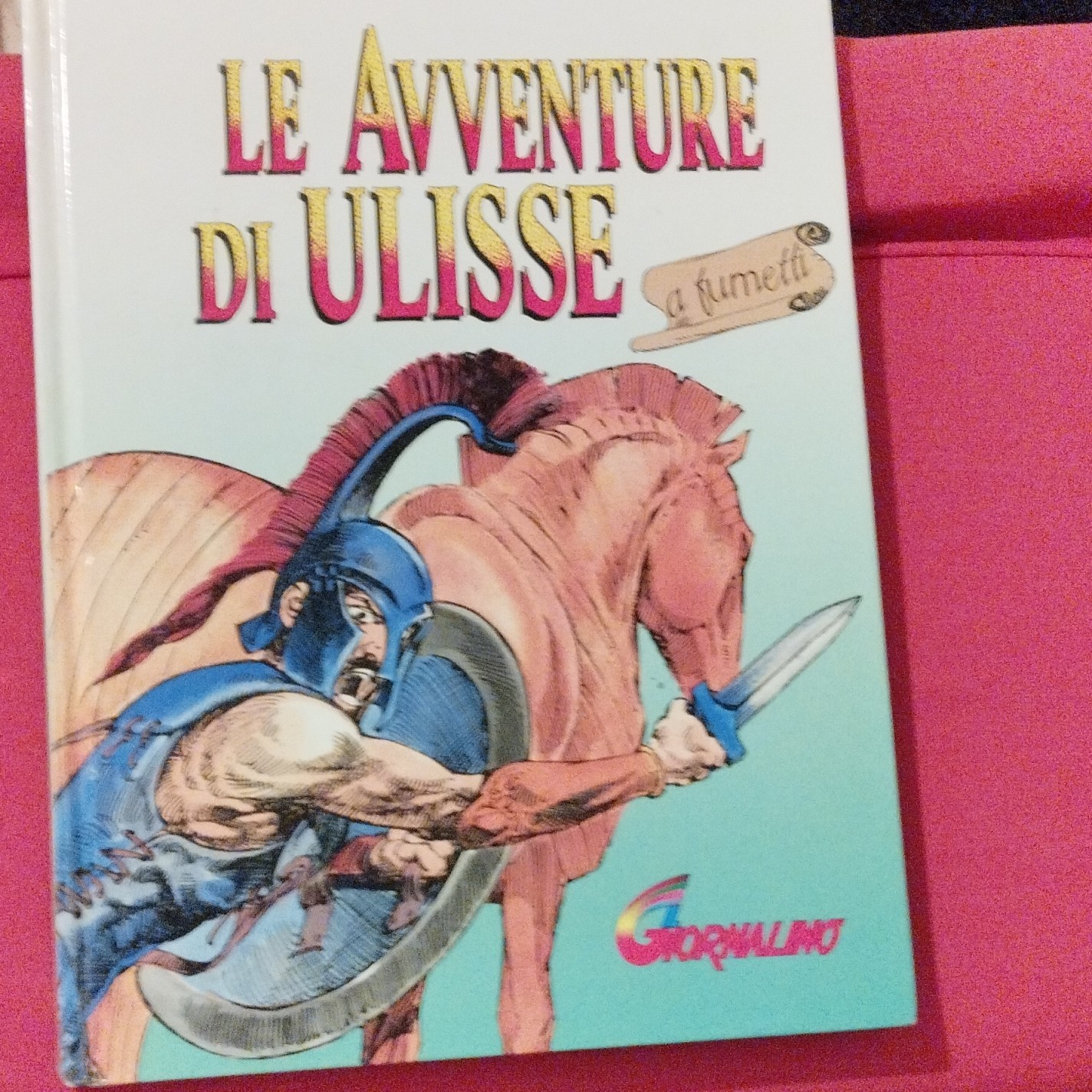 Giornalino Le avventure di Ulisse fumetto copertina rigida a colori 1991