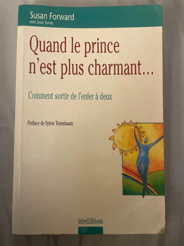 Essai de psychologie et de développement personnel intitulé Quand le prince n'est plus charmant
