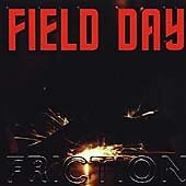 Friction CD Field Day