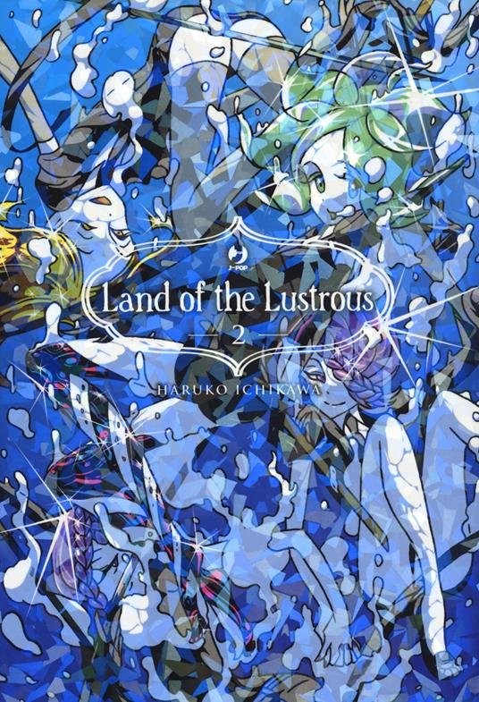Land of the lustrous Vol. 2 (ITA)