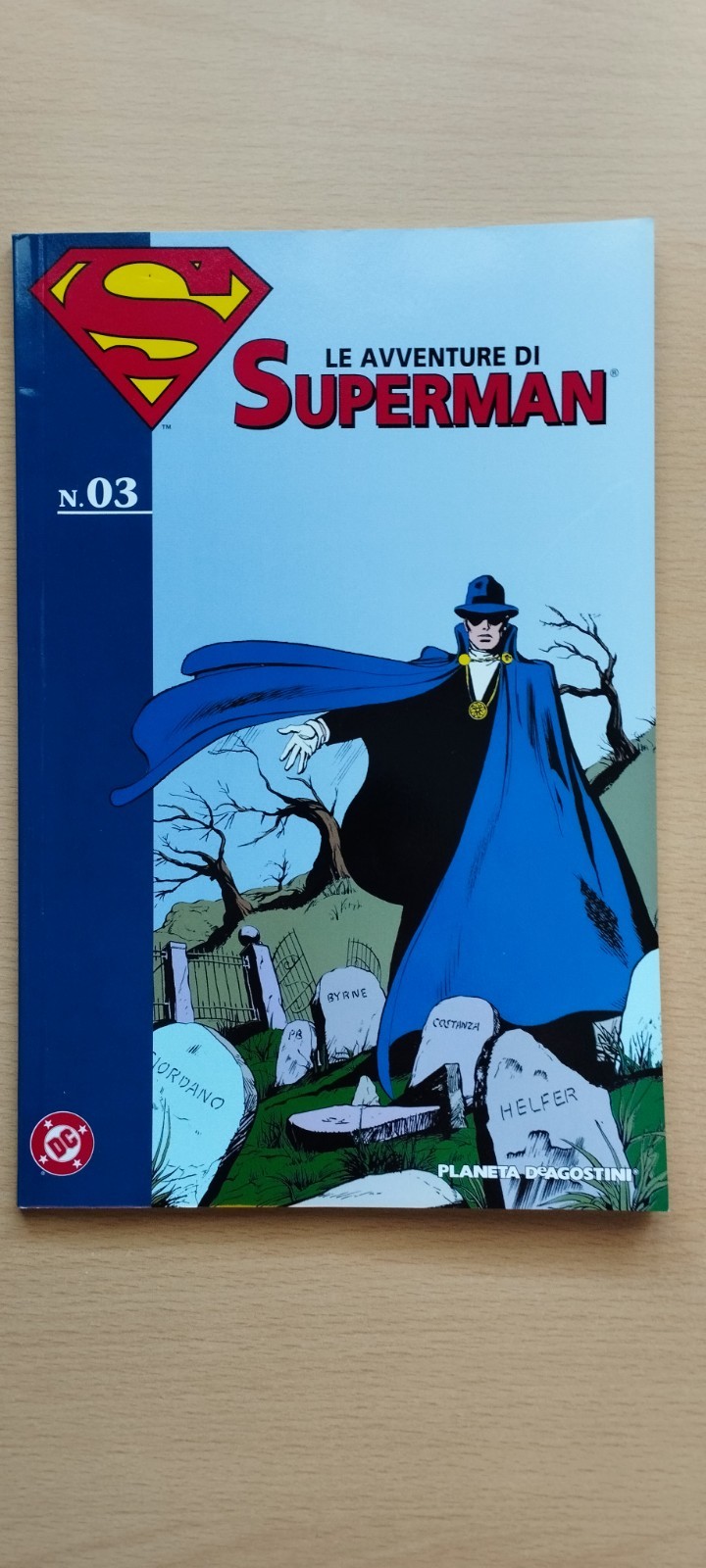 LE AVVENTURE DI SUPERMAN n.03, DC COMICS, PLANETA DEAGOSTINI, 2007
