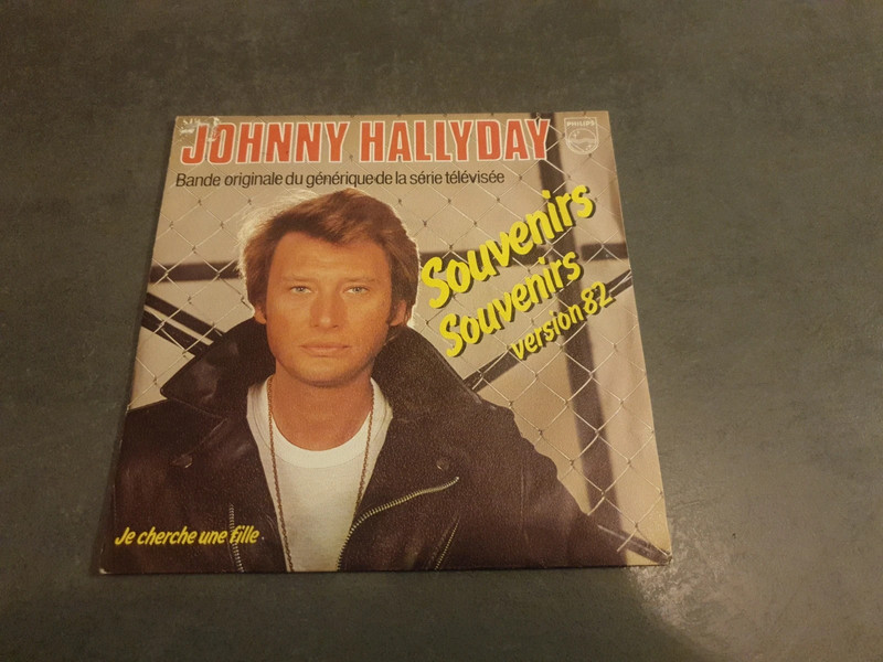 Vinyle 45T Johnny Hallyday - Souvenirs Souvenirs Version 82 - Je cherche une fille - Philips 8114007