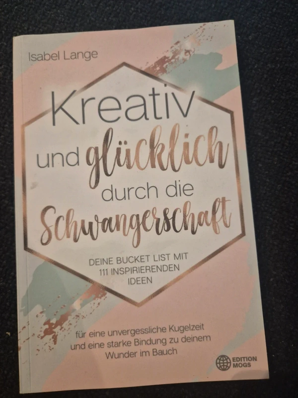 Buch Kreativ und glücklich durch die Schwangerschaft Isabel Lange