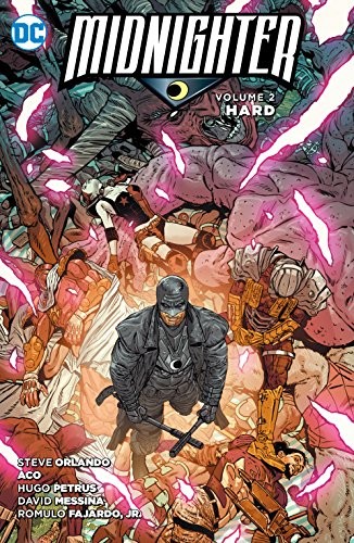 MIDNIGHTER VOL. 2: HARD di Steve Orlando & Aco **NUOVO**