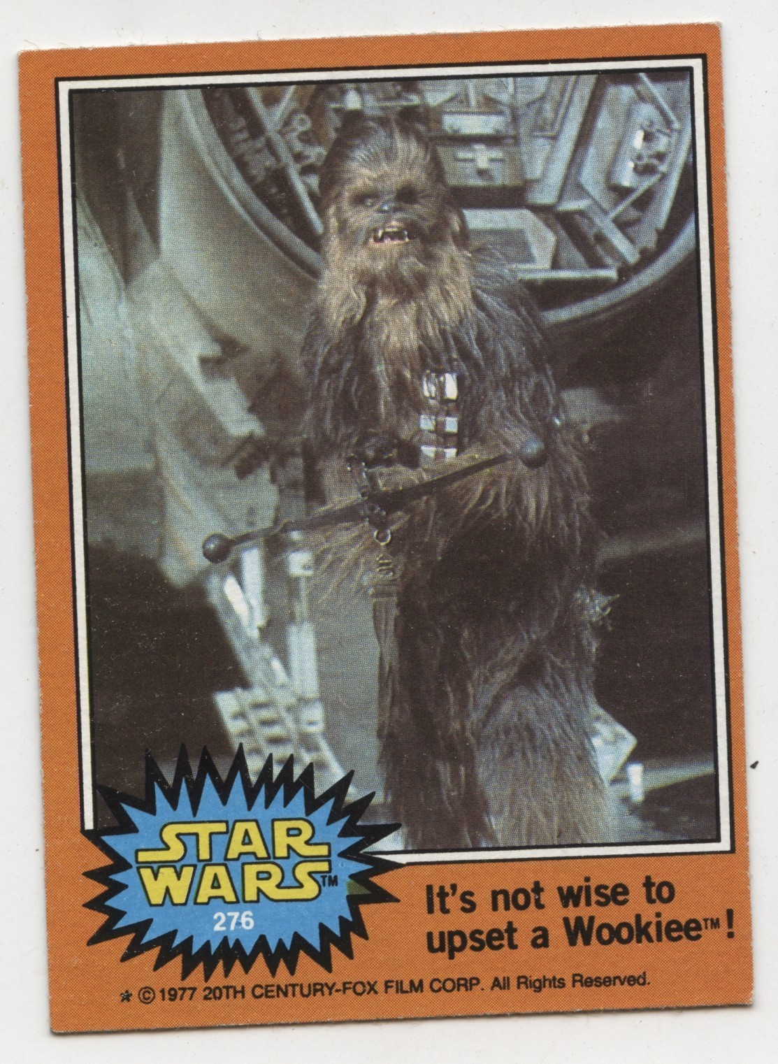 1977 Topps Star Wars Card #276 It's Not Wise to Upset A Wookie See Scan