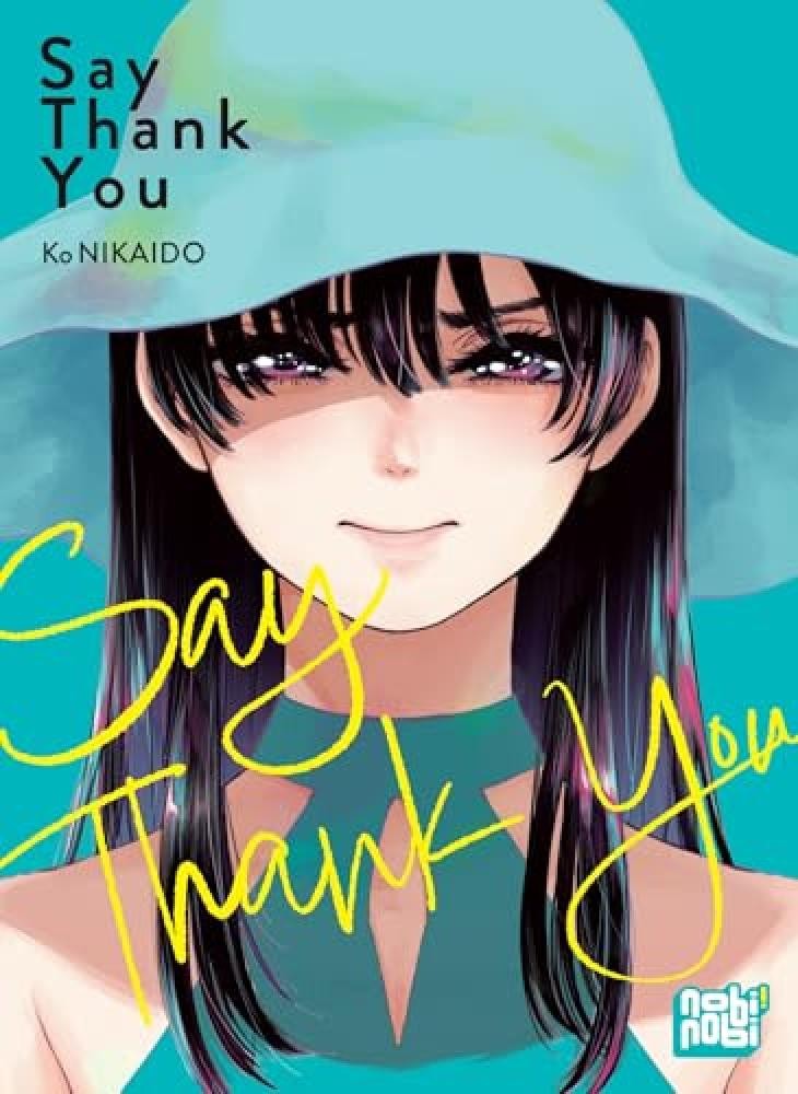 Say Thank you - NUOVO