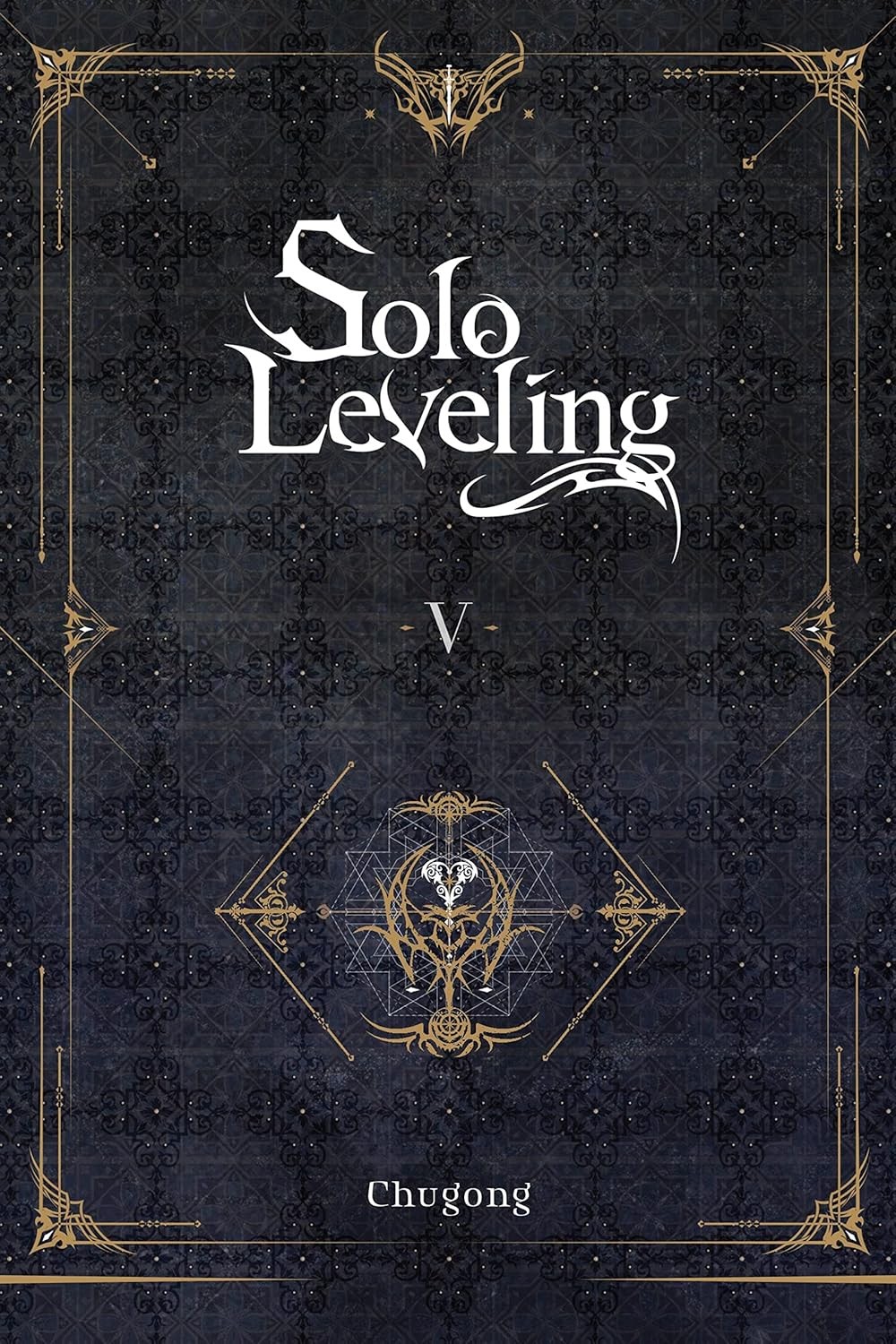 YEN PRESS Solo Leveling Light Novel- (English V.) 05 by Chugong 2022