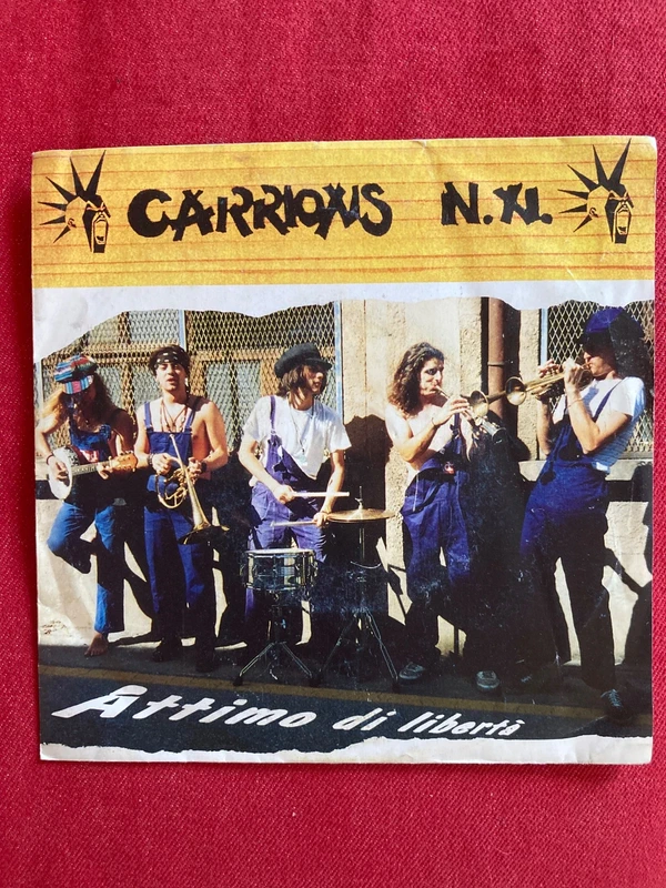 Carrions N.N. - Attimo di libertà - 7"