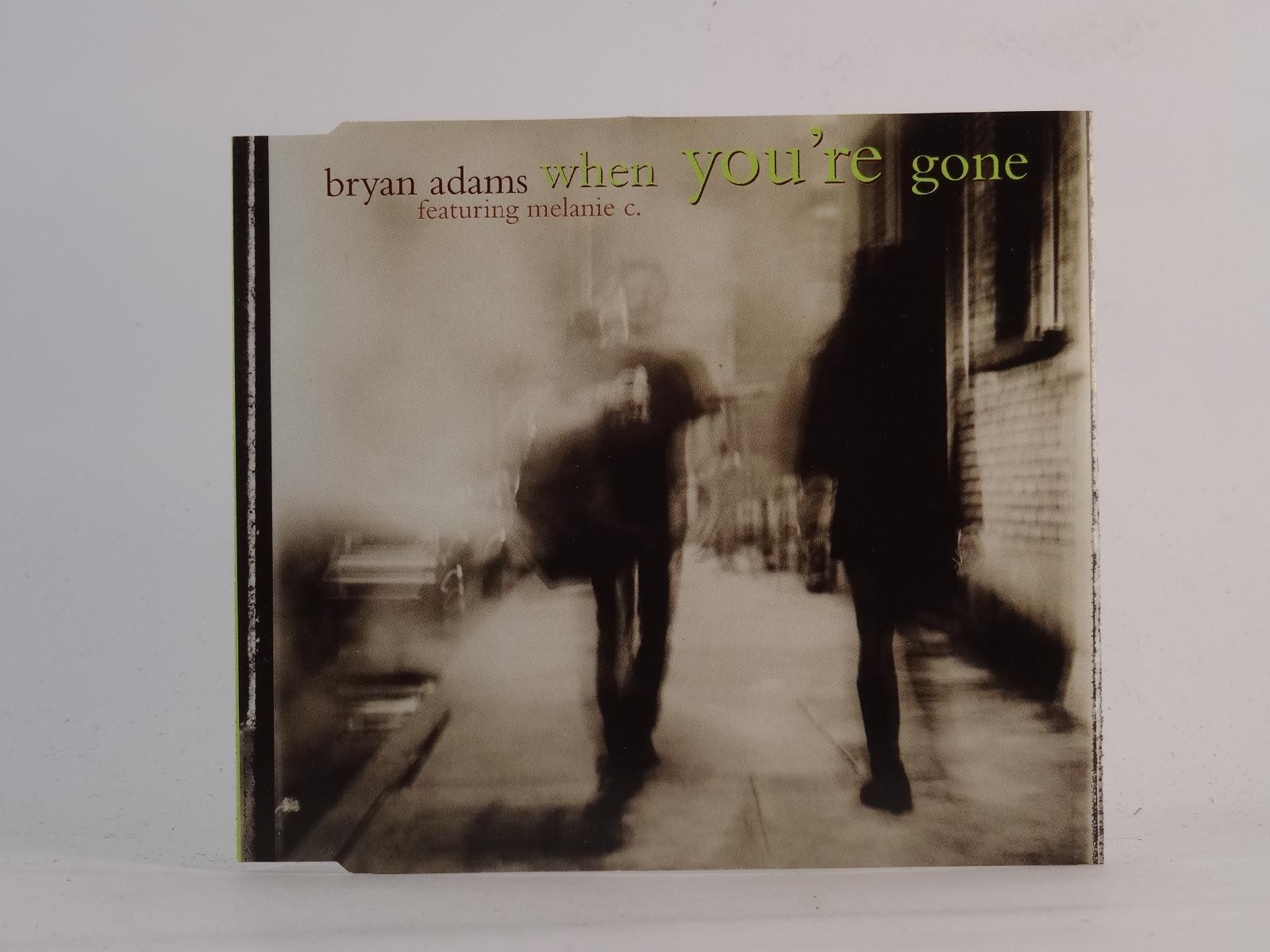 BRYAN ADAMS (FT MELANIE C) WHEN YOU'RE GONE (J93) 3 Track CD Single including Pi