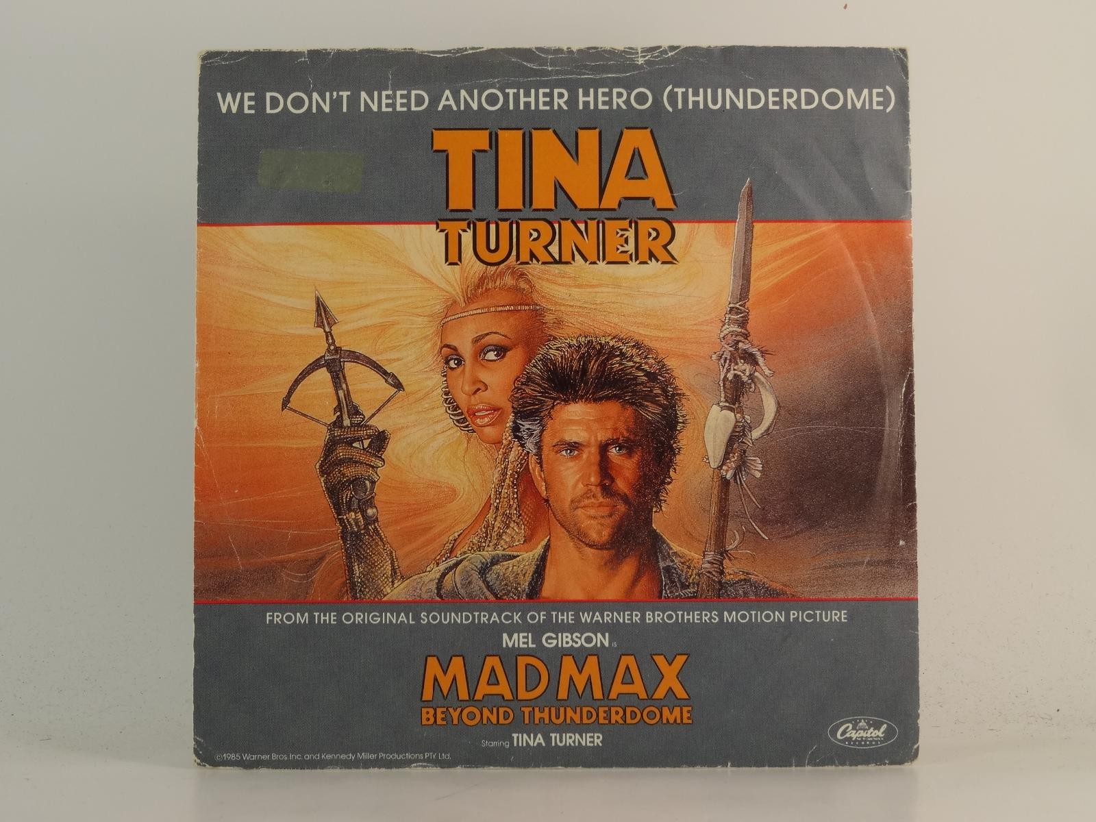 TINA TURNER WE DON'T NEED ANOTHER HERO (1) (78) 2 Track 7" Single including Pict