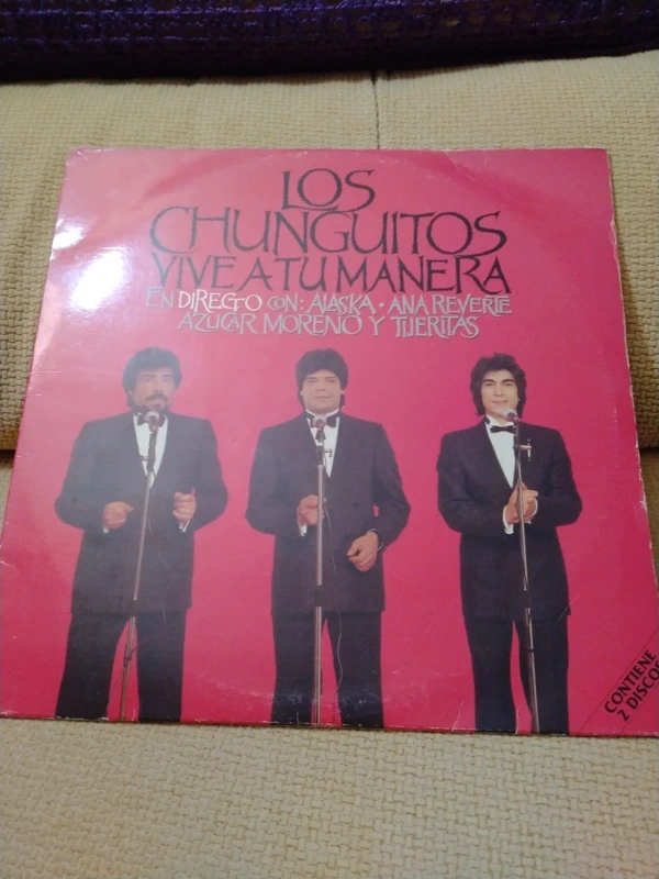 2LPs de Los Chunguitos (vive a tu manera)