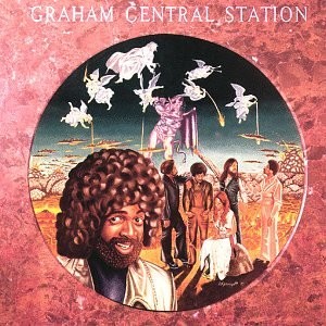 GRAHAM CENTRAL STATION - Ain't No Bout-a-doubt It - CD - Original NEW
