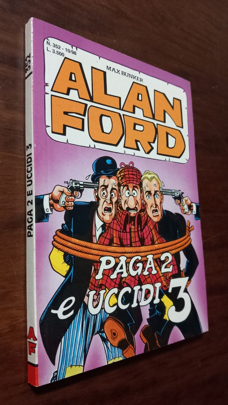 B6512  ALAN FORD I SERIE N°352 PAGA 2 E UCCIDI 3 1998 OTTIMO