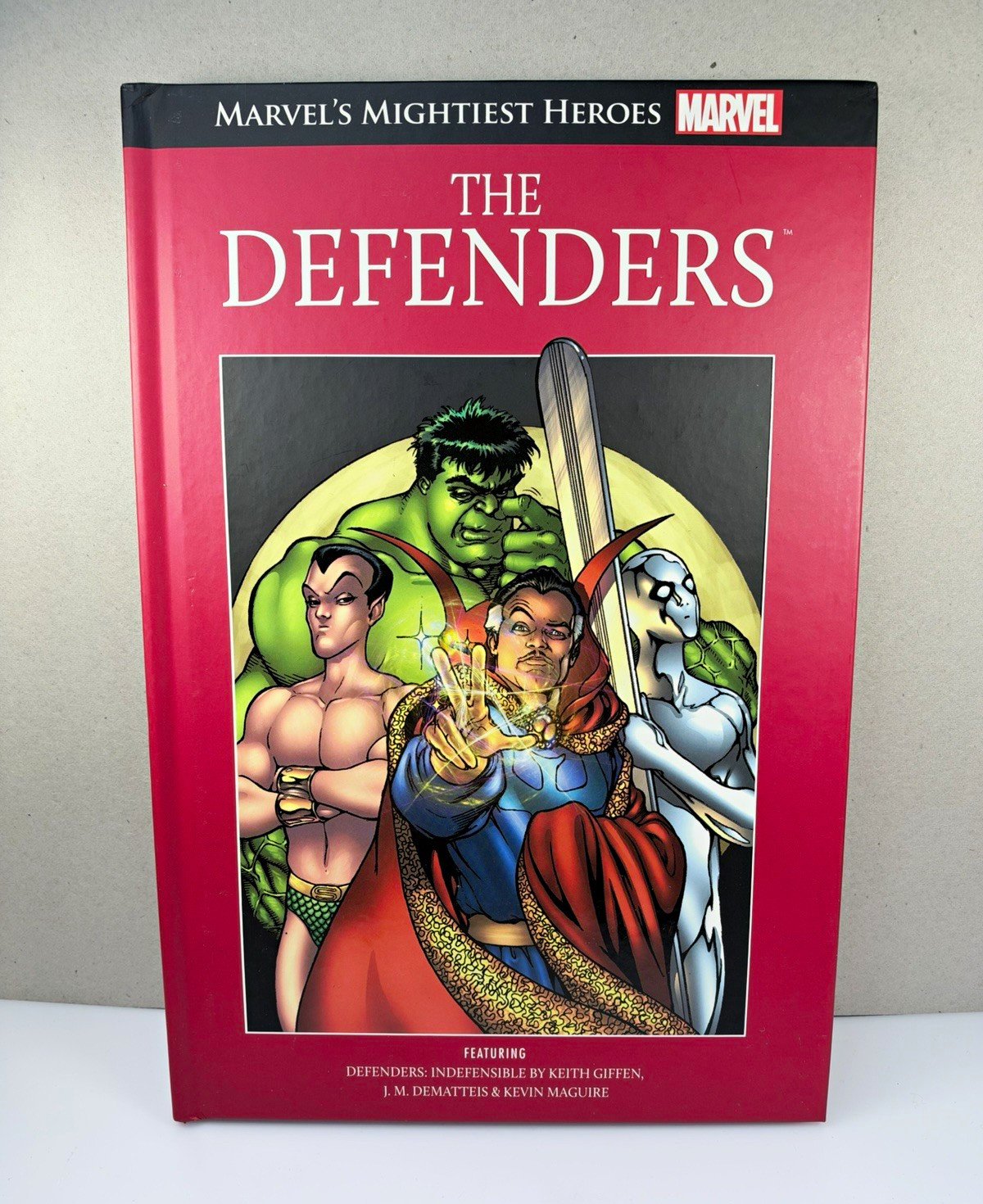 Marvel's Mightiest Heroes Vol 48 The Defenders Indefensible Hardback