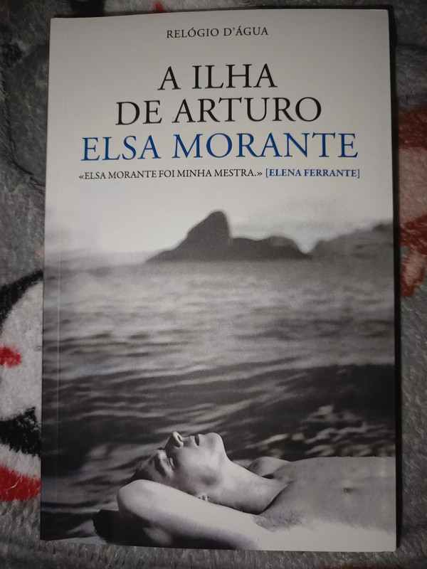 A Ilha de Arturo - Elsa Morante