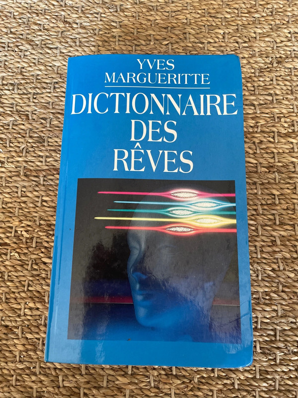 Dictionnaire des rêves Yves marguerite
