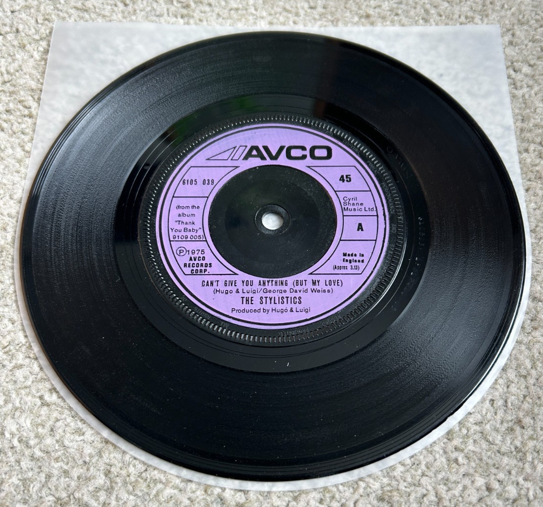 The Stylistics Can't Give You Anything (But My Love) 7" single 6105 039 1975