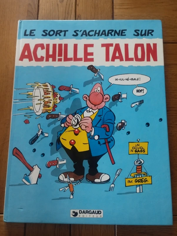 Achille Talon, n° 22 : Le sort s'acharne sur Achille Talon
