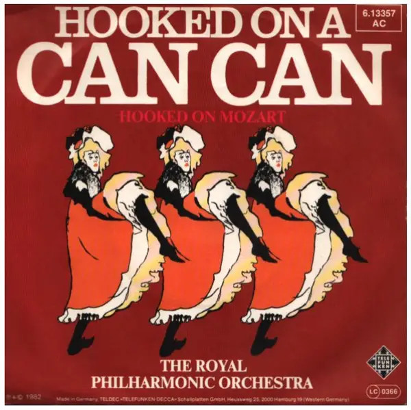 The Royal Philharmonic Orchestra Hooked On A Can Can Vinyl Single 7inch