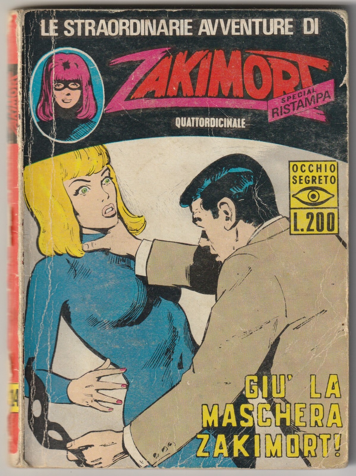 ✪ ZAKIMORT #14 Giu' la maschera zakimort!, 1973 LIBRO TASCABILE FUMETTO Z3