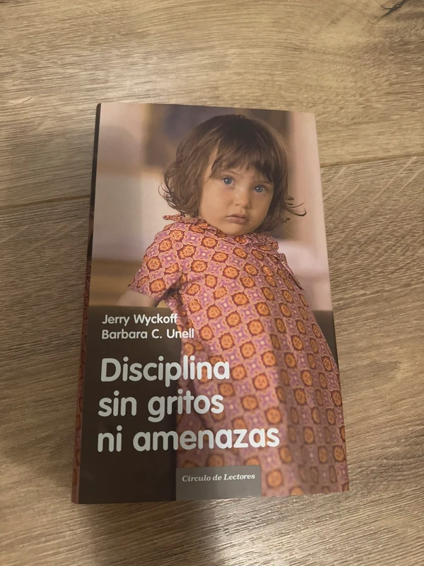 Libro Disciplina sin gritos ni amenazas