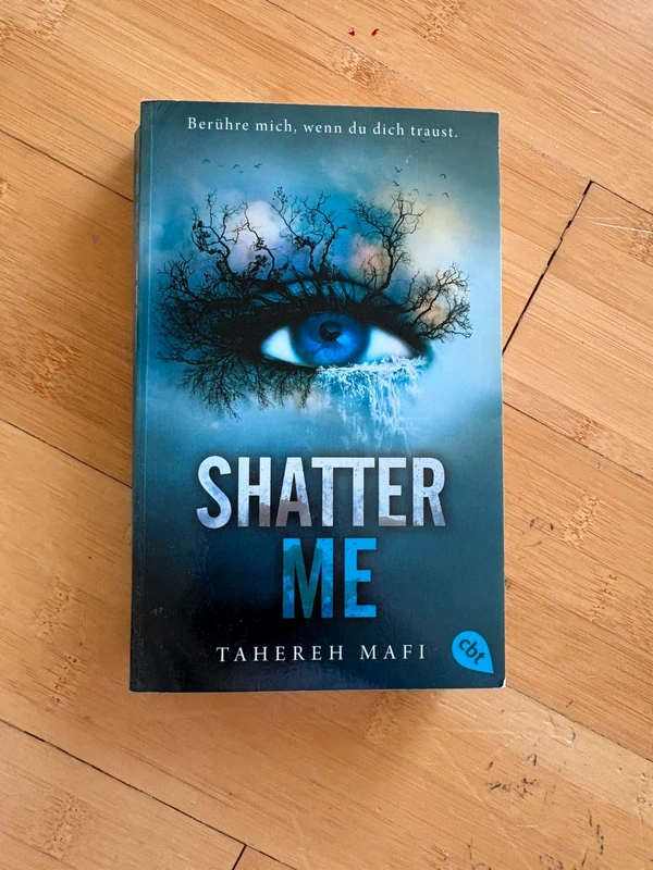 Shatter me (Shatter me - Series Band 1)