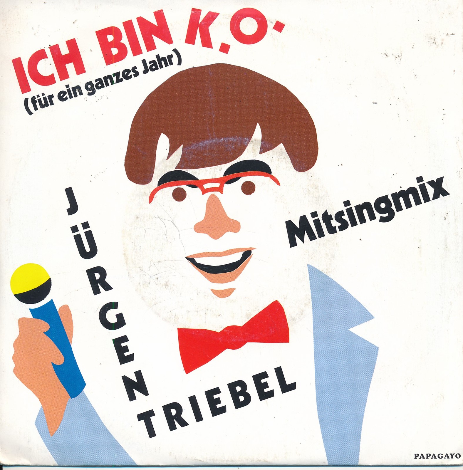 Ich bin K.O. / Mitsingmix - Jürgen Triebel - Single 7" Vinyl 227/12