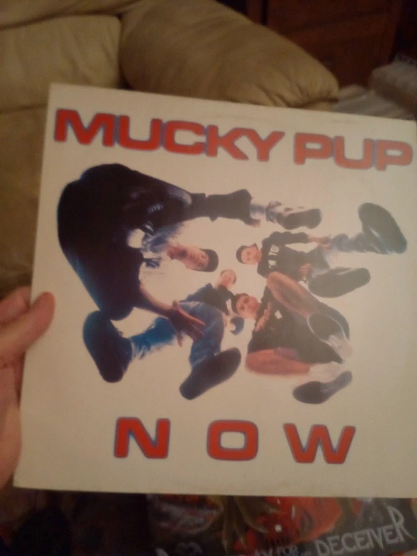 Mucky Pup 'now' lp 1990 Torrid records