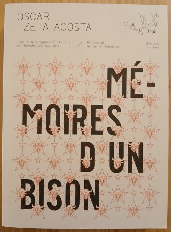 Livre Oscar Zeta Acosta : Mémoires d'un Bison