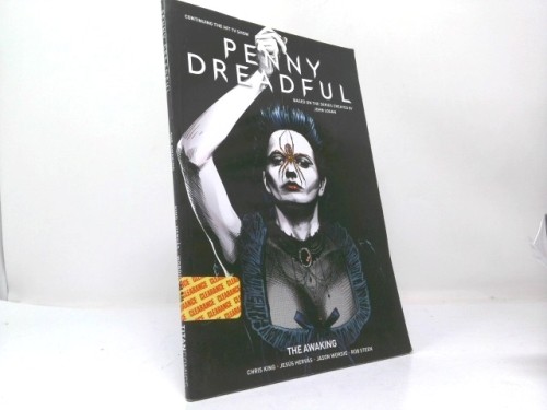 Penny Dreadful Vol. 1: Il risveglio (1° COSÌ) di King, Chris