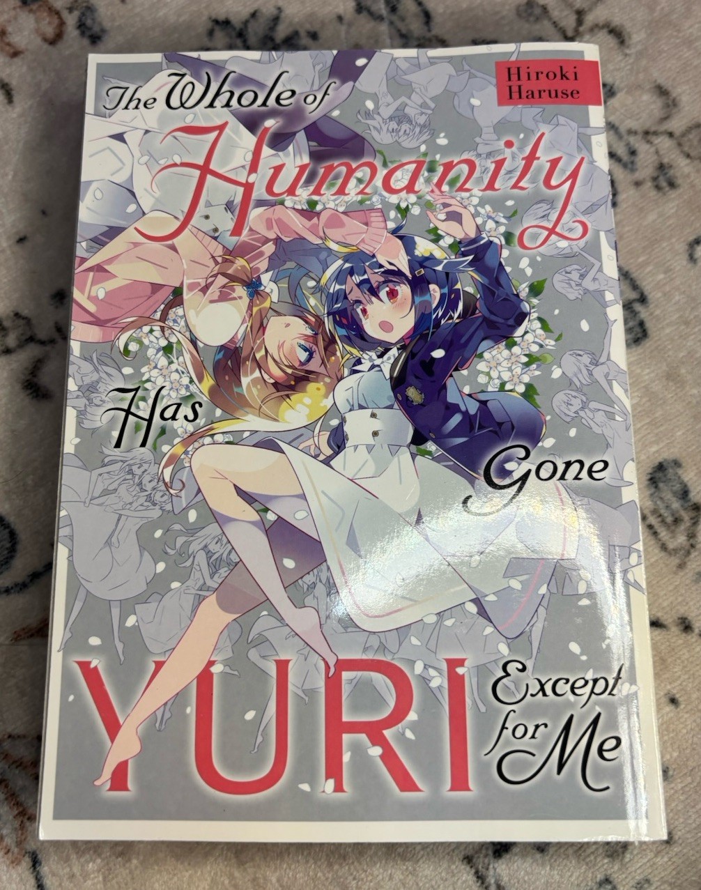The Whole of Humanity Has Gone Yuri tranne me manga inglese Yen Press