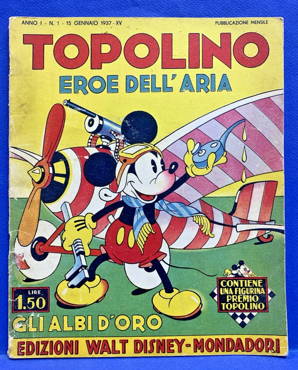 GLI ALBI D' ORO anteguerra n. 1 TOPOLINO EROE DELL'ARIA Disney Mondadori 1937 !