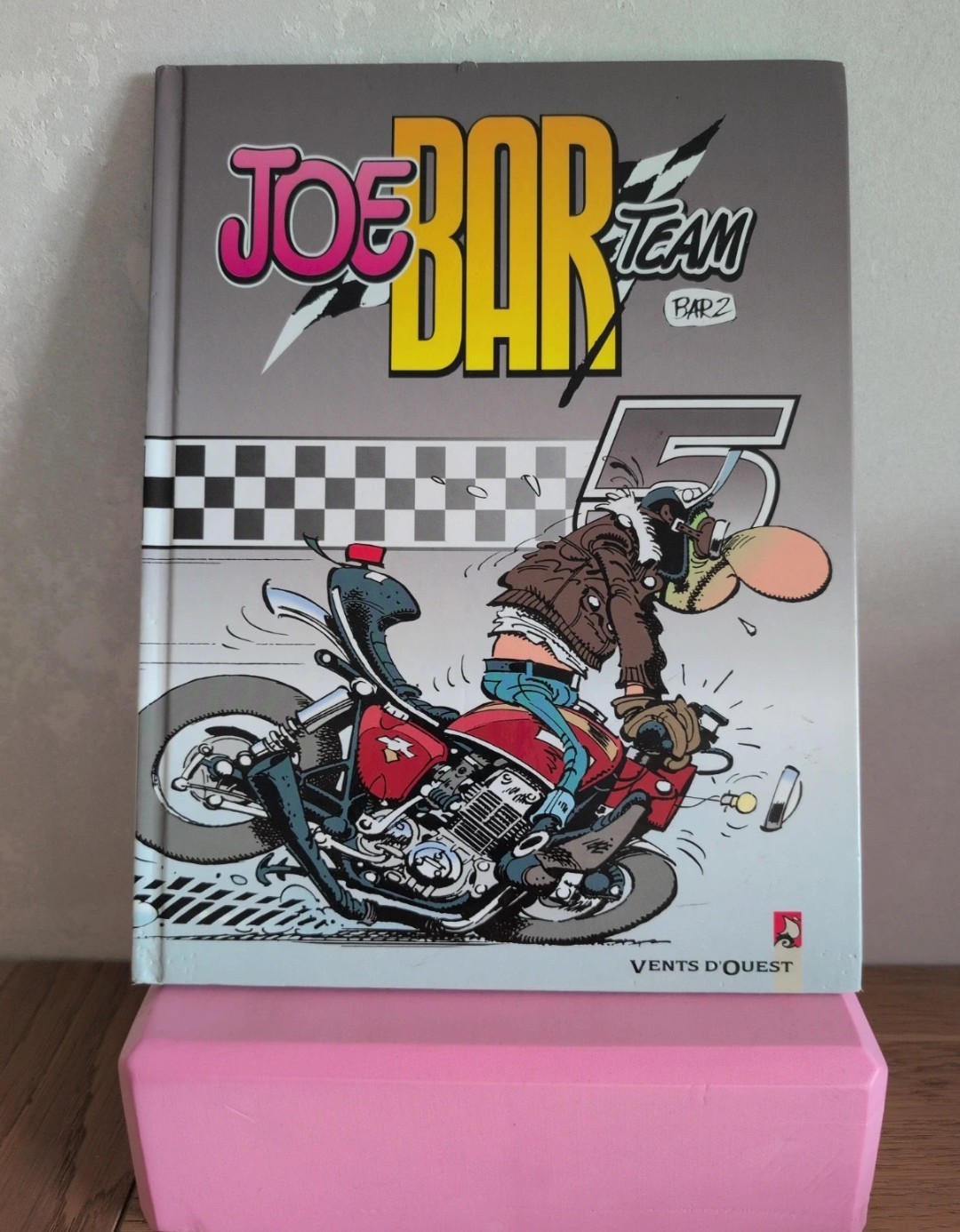 BD - JOE BAR N° 5 : JOE BAR TEAM / BANDE DESSINEE MOTO