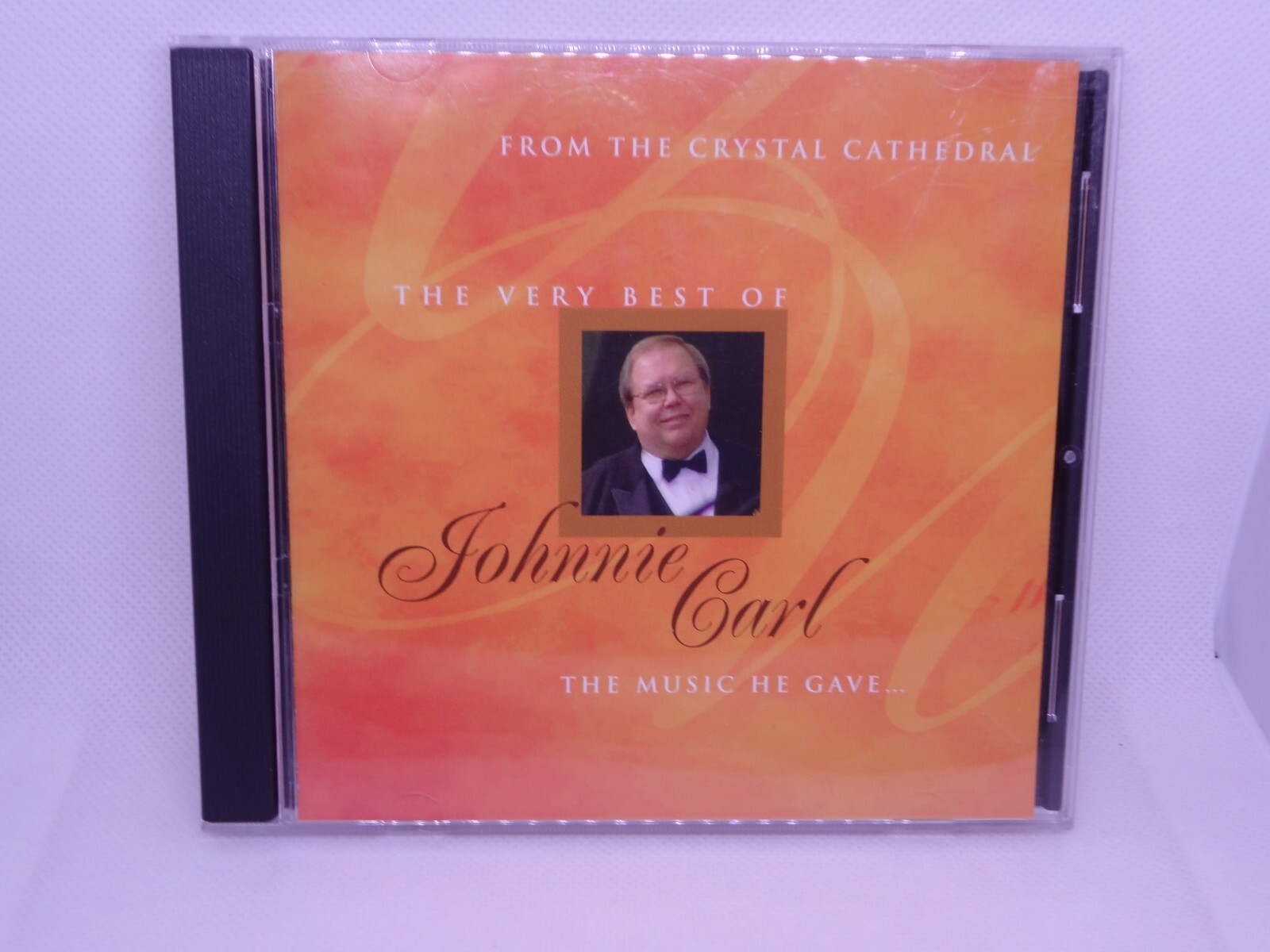 Very Best Of Johnnie Carl - Music He Gave From The Crystal Cathedral