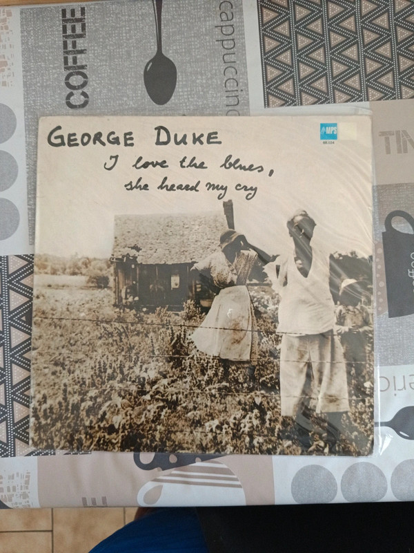 Vinyle George duke i love the blues, she heard my cry LP