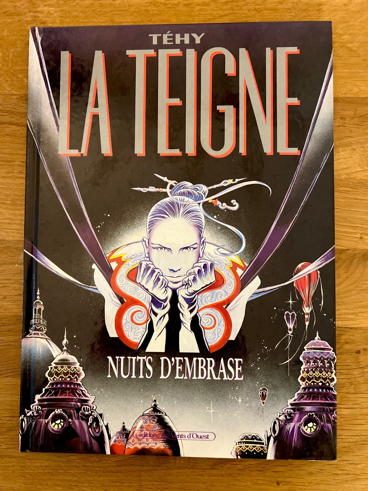 LA TEIGNE édition originale T 1 Nuits d'Embrase Téhy Vents d'Ouest BD