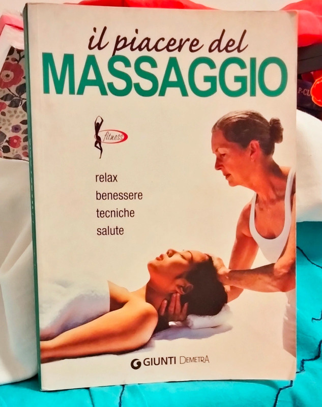 Il piacere del Massaggio di Giunti Demetra