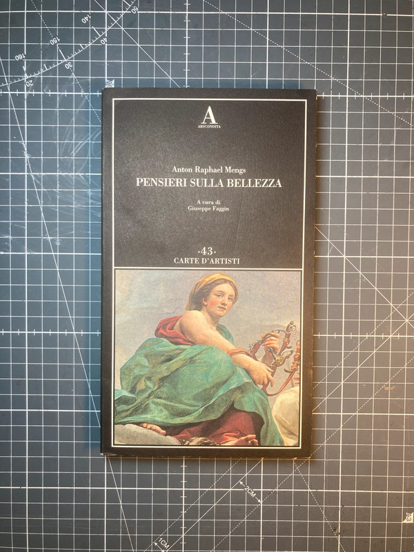 Pensieri sulla bellezza. Anton Raphael Mengs - Abscondita / G1