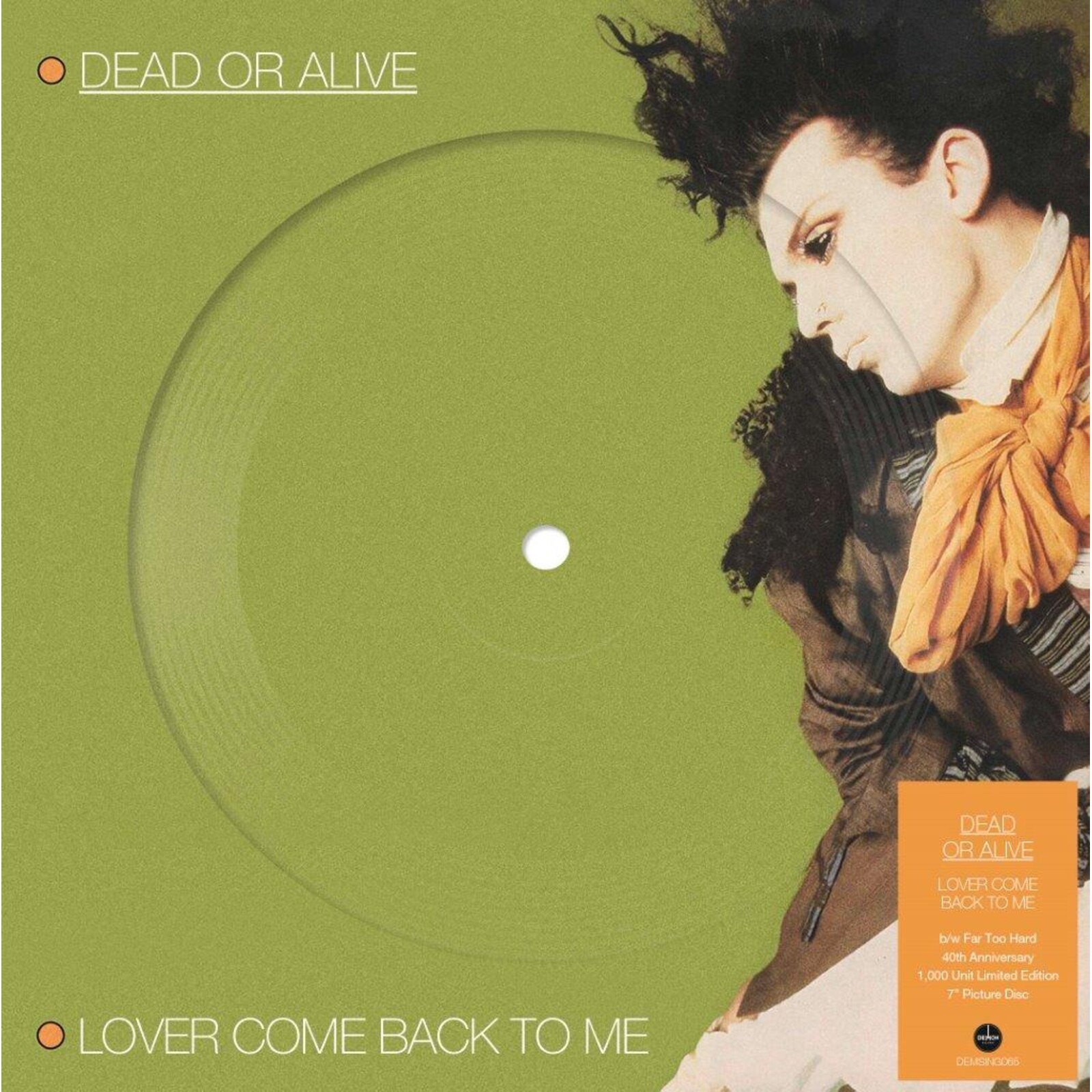 Dead Or Alive Lover Torna Da Me 7 Inch Vinyl NUOVO