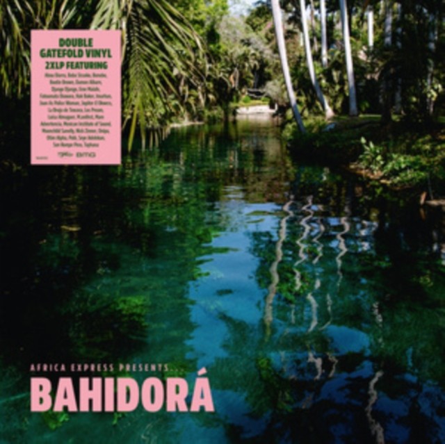 Africa Express: AFRICA EXPRESS PRESENTS... BAHIDORA (2LP) NEW