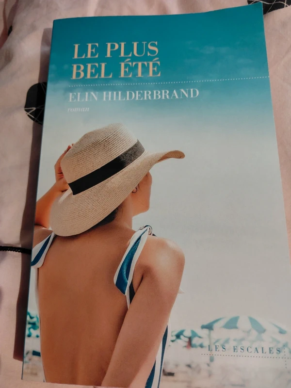 Le Plus bel été - Elin Hilderbrand