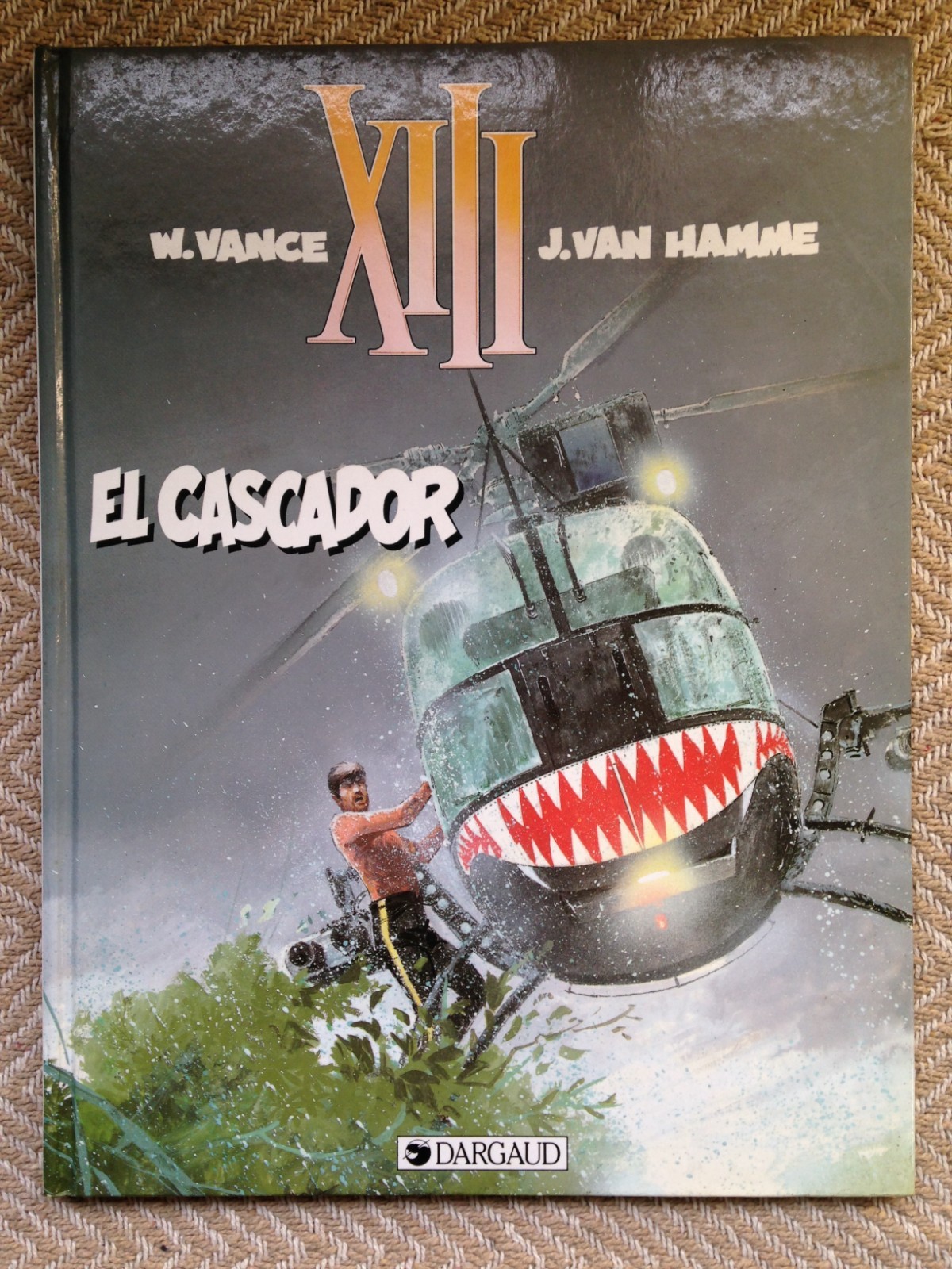 L1 BD - XIII EL CASCADOR - PREMIÈRE EDITION EO DARGAUD - VANCE VAN HAMME