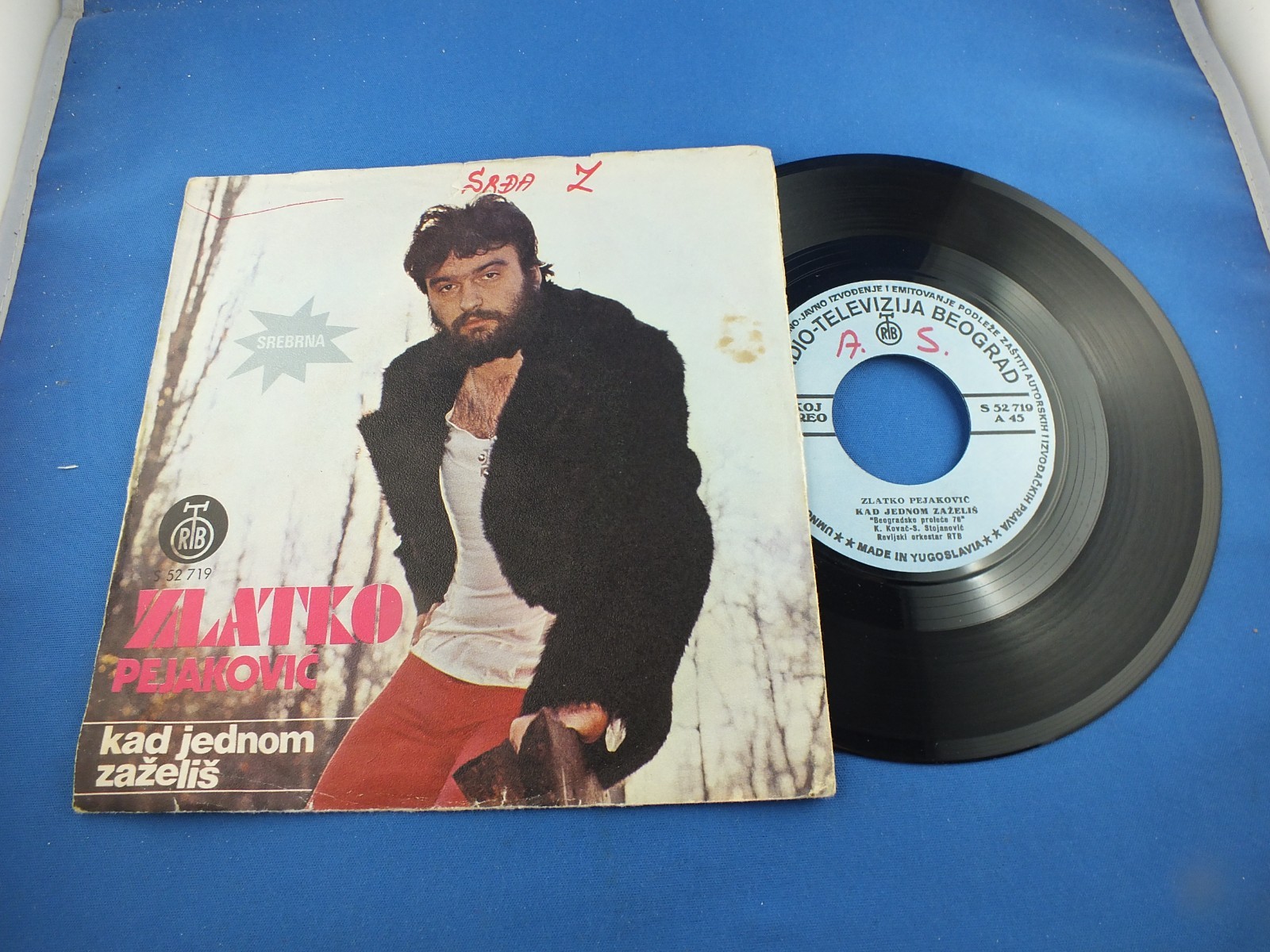 Zlatko Pejakovic 7" Zoll Vinyl Singl Ploca 45 Schalpllatte Kad jednom zazelis