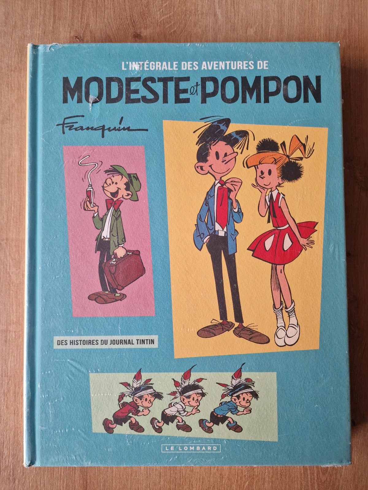 BD Intégrale N°0 , Modeste et Pompon , Franquin , Lombard , 2015 Neuf ss blister
