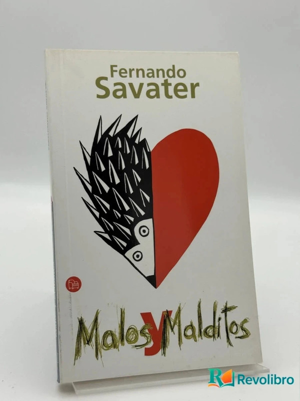 Malos Y Malditos - Fernando Savater