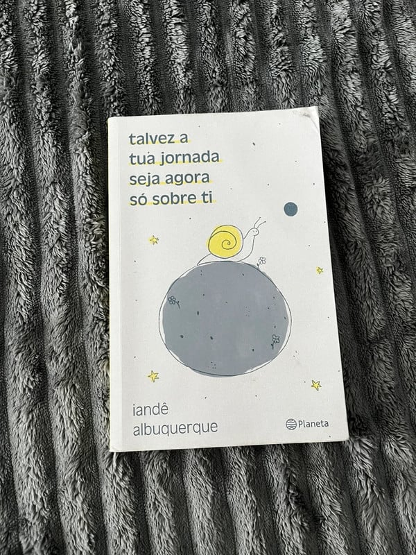 Livro “Talvez a tua jornada agora seja só sobre ti”