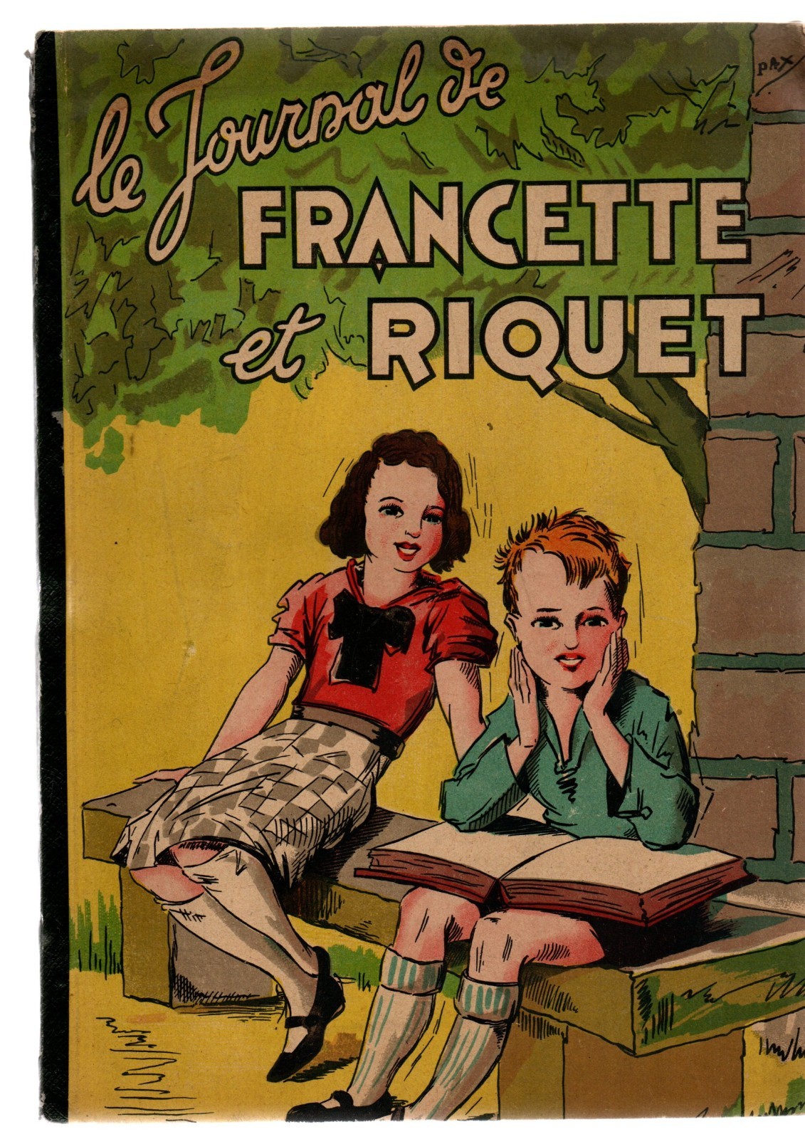 Le Journal de Francette et Riquet Album de 2 histoires par PIET et 2 par Melliès