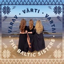Värav / Varti / Vartai von The Balitic Sisters | CD | Zustand sehr gut